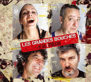 Les grandes bouches – Le bal républicain