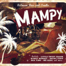 Mampy – Betwen bass and cradle