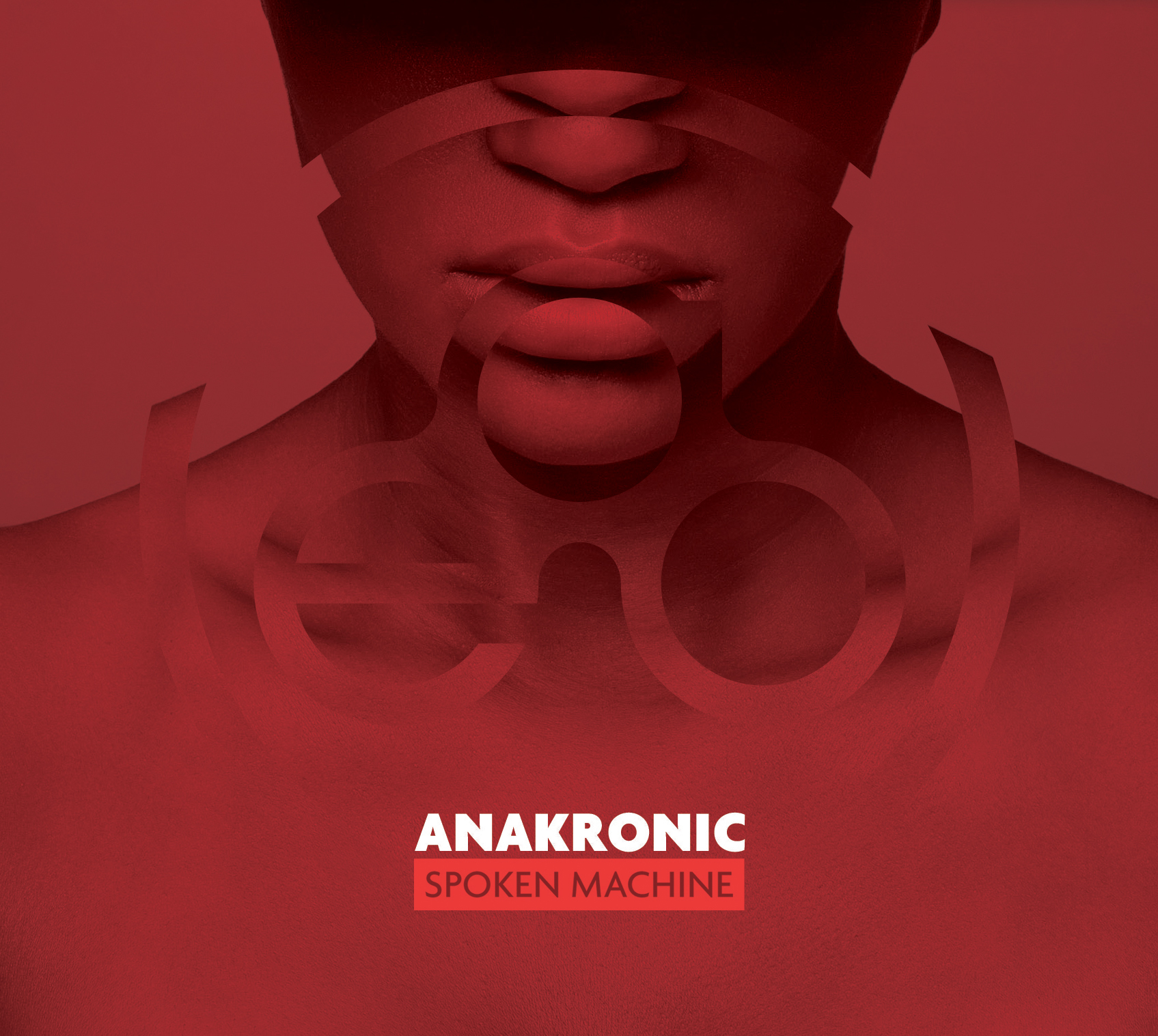 Anakronic – Spoken Machine