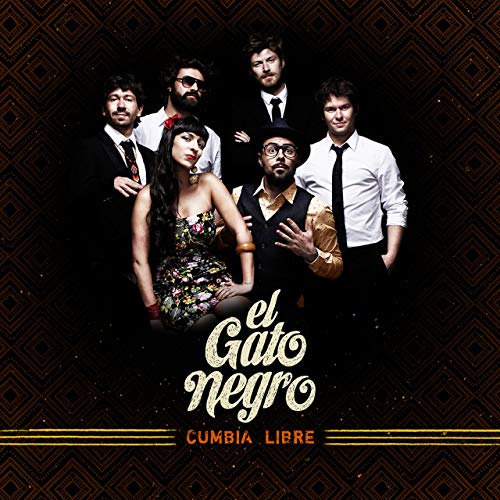 El Gato Negro – Cumbia Libre