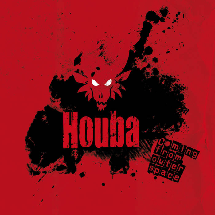 Houba – Coming from outer space