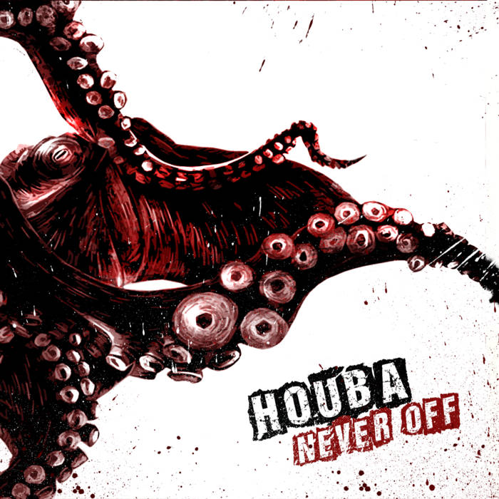 Houba – Never off