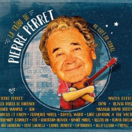 La tribu de Pierre Perret – Au café du Canal