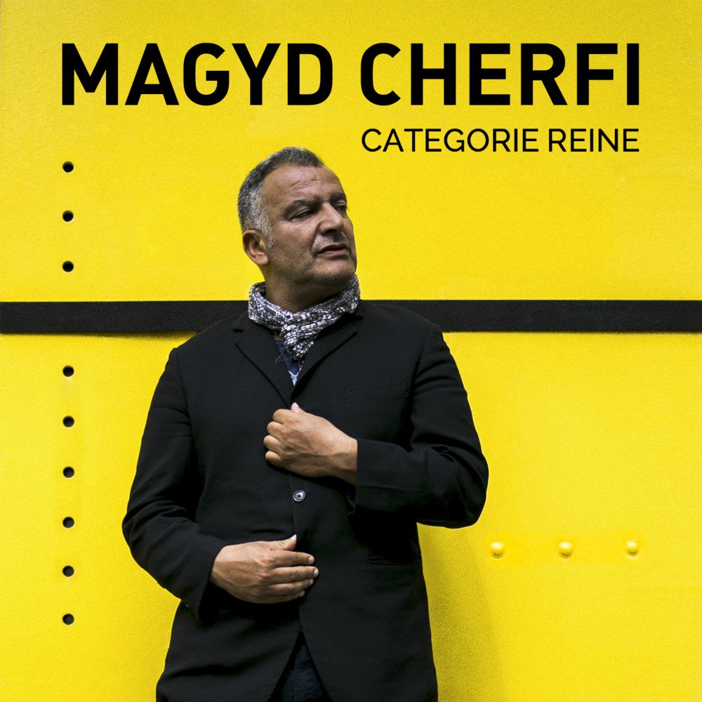 Magyd Cherfi – Categorie reine