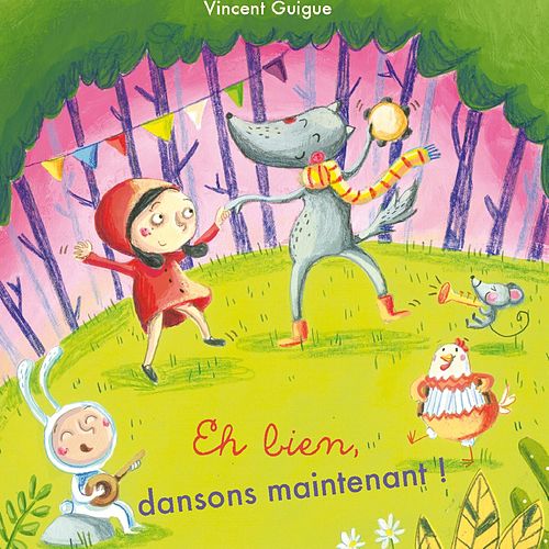 Vincent Guigue – Eh bien, dansons maintenant