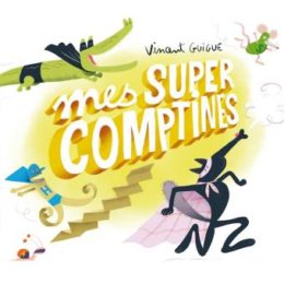 Vincent Guigue – Mes super comptines